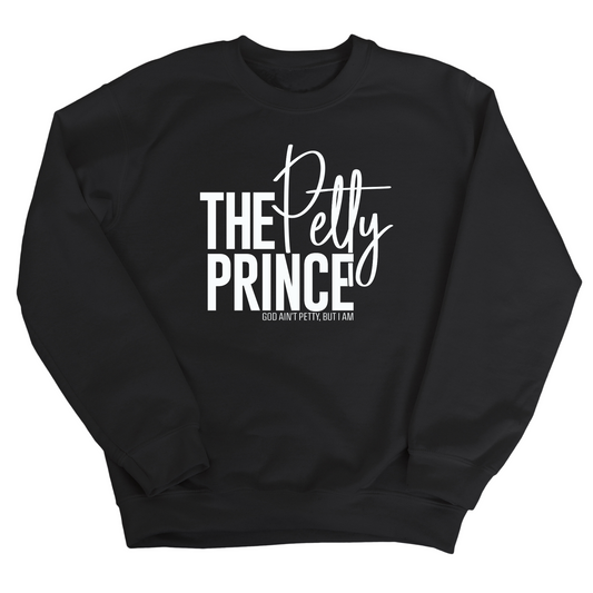 The Petty Prince Unisex Sweatshirt