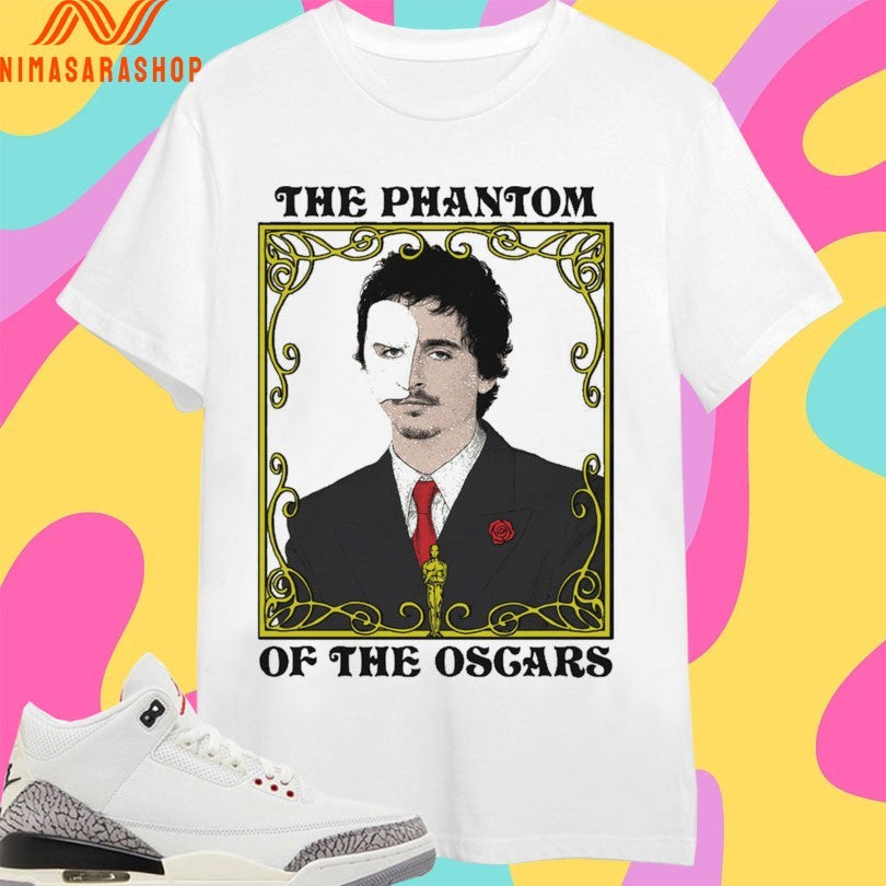 The Phantom Of The Oscars Shirts