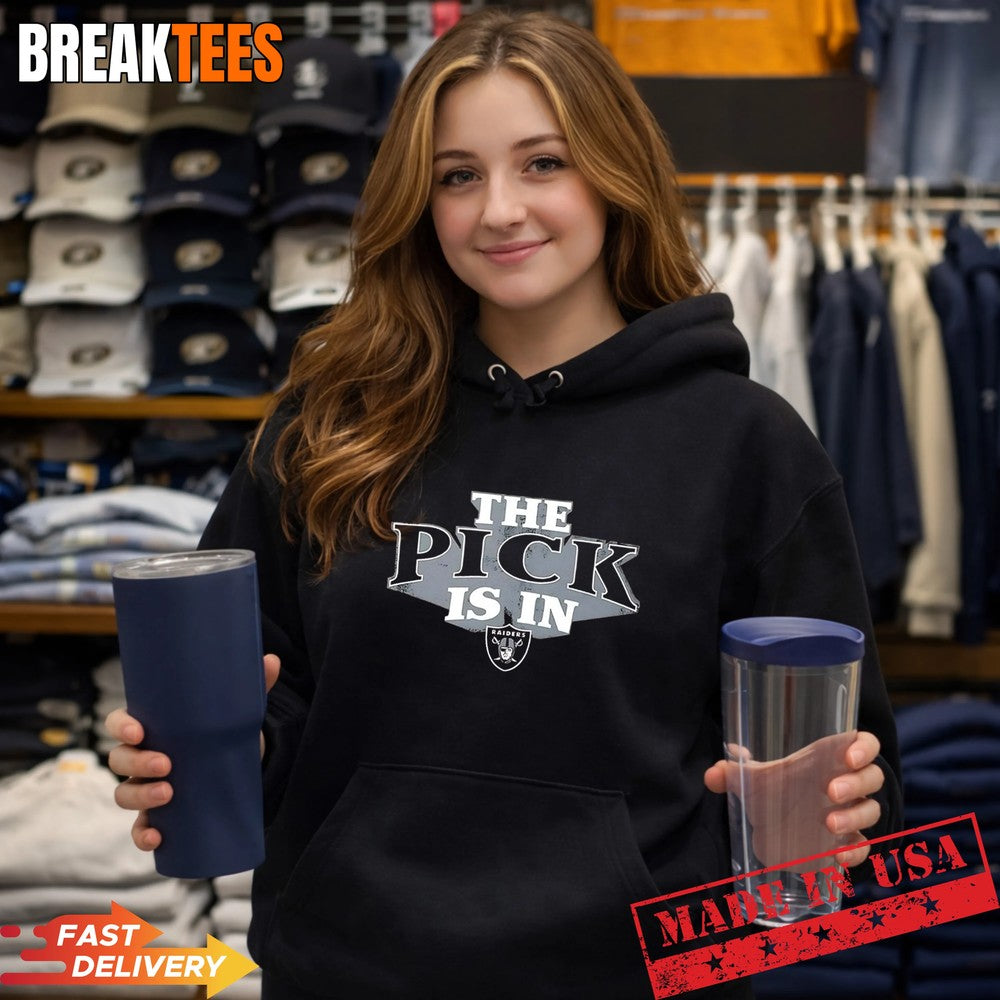 The Pick is in Las Vegas Raiders Football T-Shirt