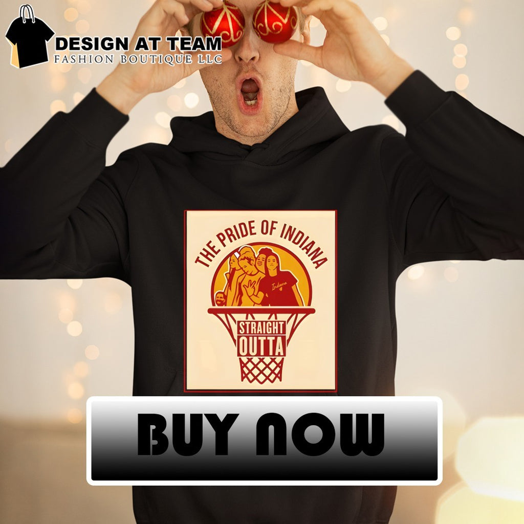 The Pride of Indiana Fever Straight Outta WNBA Basketball 2026 shirt