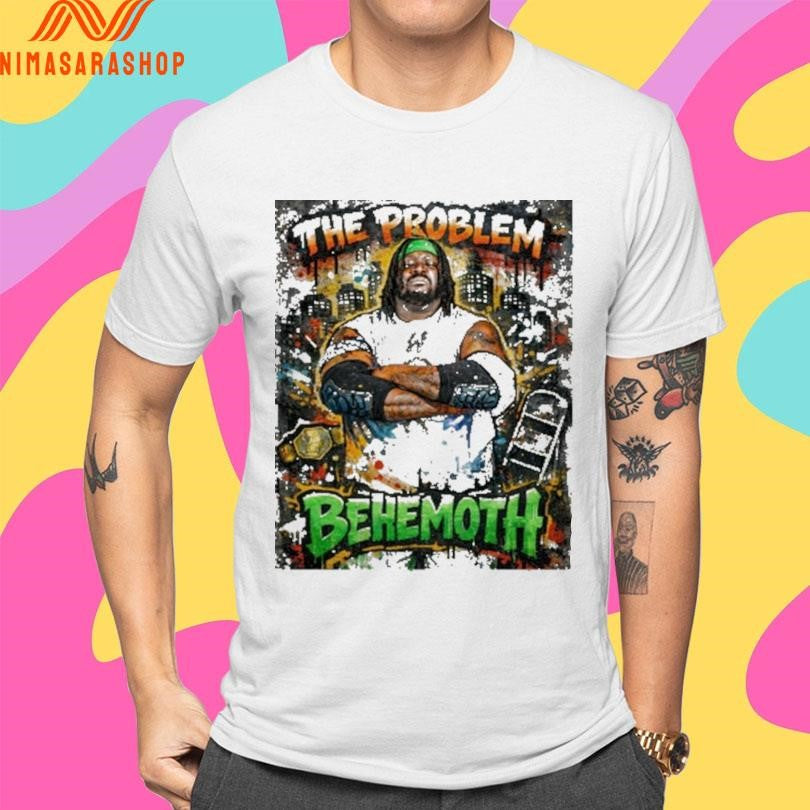 The Problem Behemoth Brooklyn’s Finest Shirts
