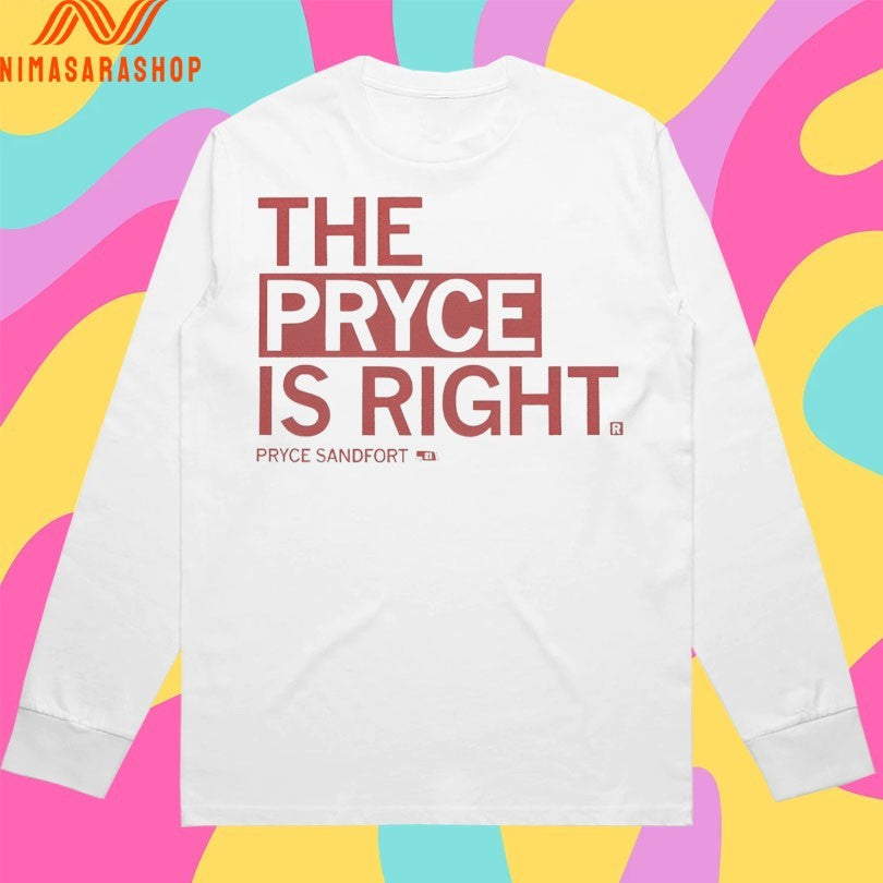The Pryce Is Right Pryce Sandfort Shirts
