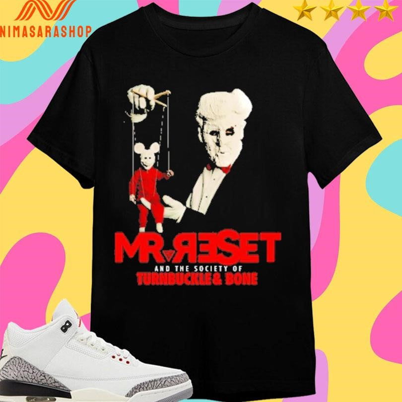 The Puppet Master And The Power Punch Mr Reset And The Society Of Turnbuckle And Bone Shirts
