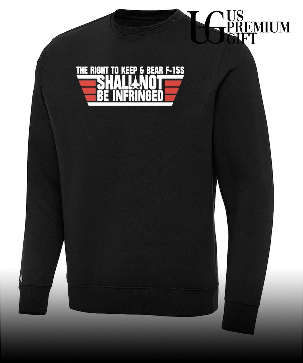 The Right To Keep and Bear F-15S Shall Not Be Infringed FPC shirt