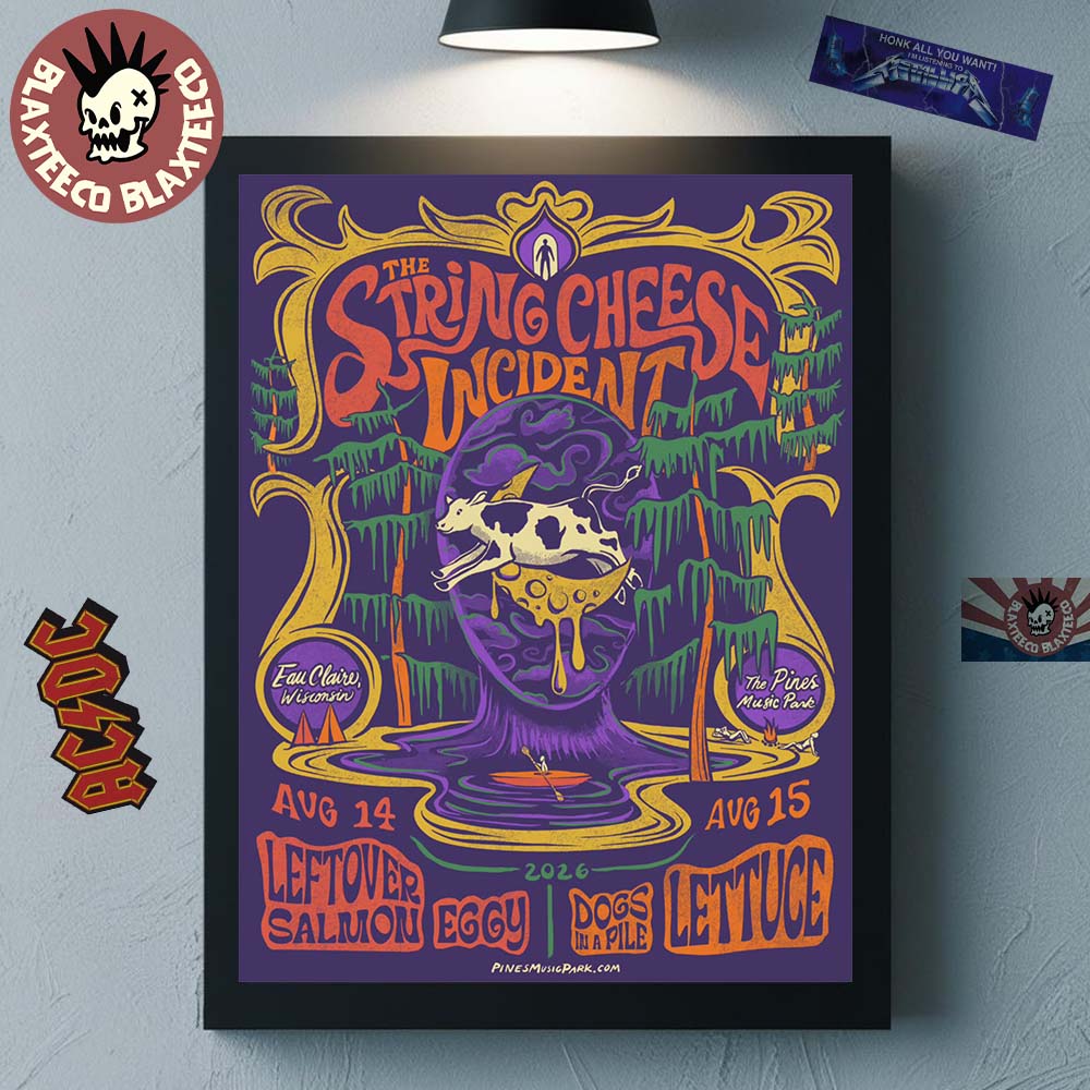 The String Cheese Incident Eau Claire Wisconsin 2026 Event Poster At The Pines Music Park On August 14 And 15 2026 Home Decor Poster Canvas