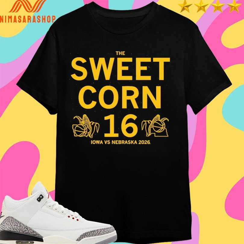 The Sweet Corn 16 IOWA Hawkeyes Vs Nebraska Cornhuskers 2026 Shirts