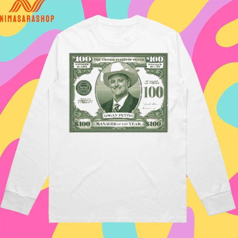 The United State Of Pettis $100 Bill Logan Pettis Manager Of The Year Shirts