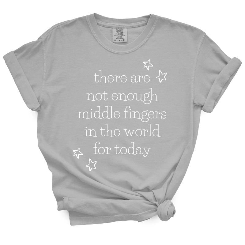 There Are Not Enough Middle Fingers  TShirt Hoodie, Sweatshirt | UrbanDripWear.com