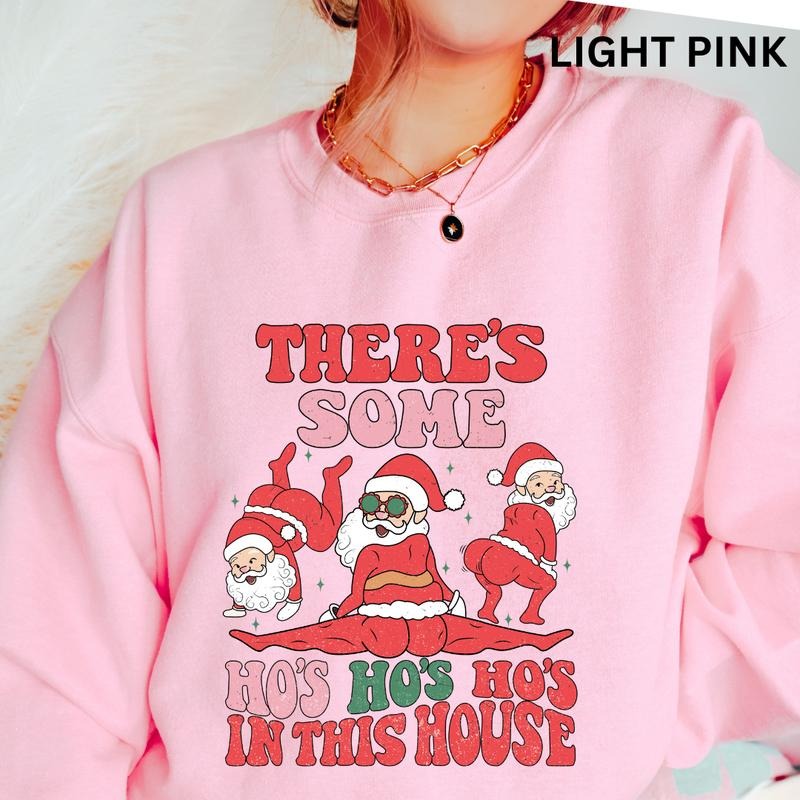 There's Some Ho Ho Ho's in this house Sweatshirt Sleeve Casual Cotton Polyester Oversized sweatshirt - Comfort Crewneck...