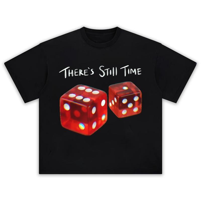 There's Still Time Graphic Tee Oversized Aesthetic Y2k Clothing Streetwear T-Shirt Graphic Tee for Men Women Hoodie,...