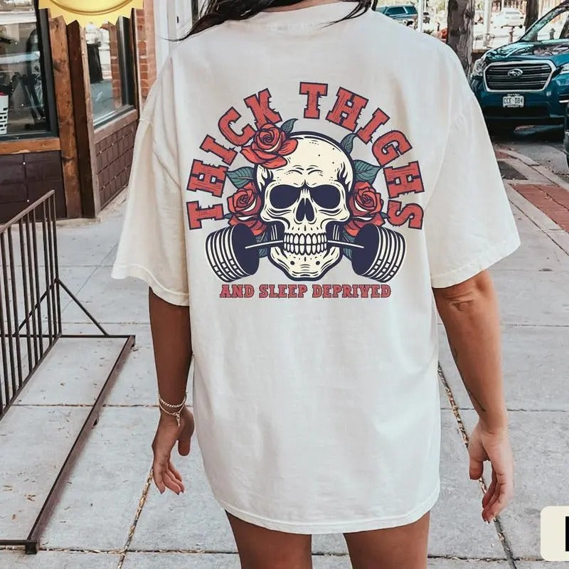 Thick Thighs and Sleep Deprived Shirt, Muscle Mommy, Pump Cover T Shirt, Weightlifting Shirt, Work Out Shirt, Gym Pump...
