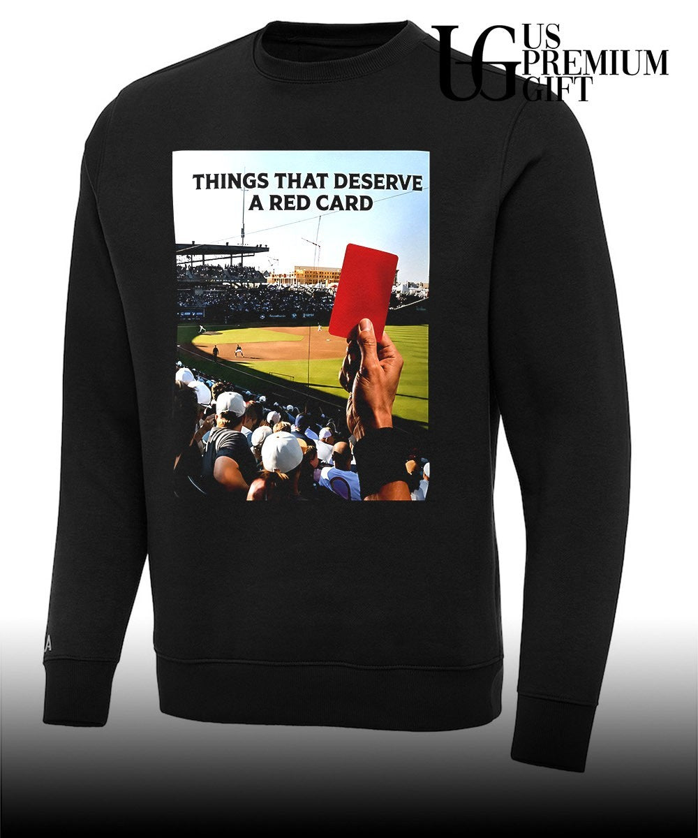 Things That Deserve A Red Card shirt