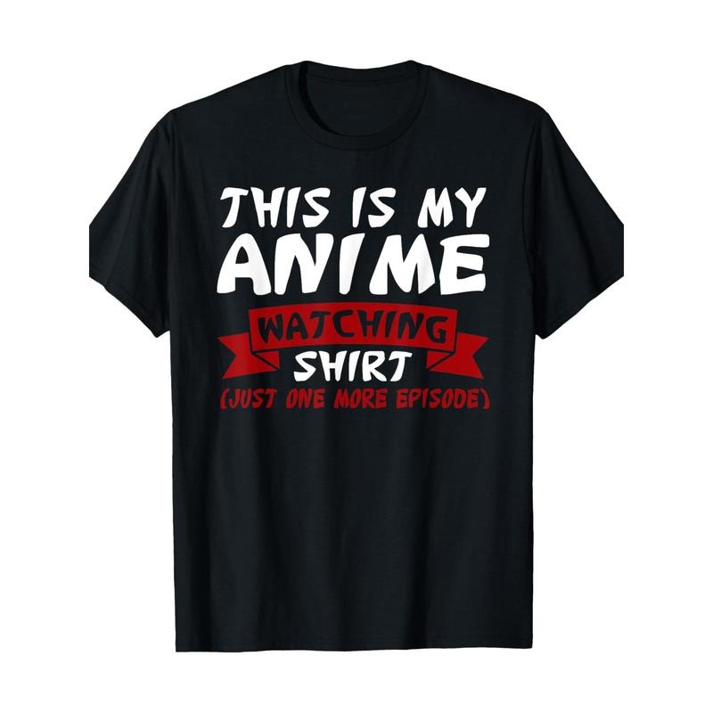This Is My Anime Watching Anime Merchandise Waifu Gift T-Shirt- 100% Cotton Made in USA Hoodie, Sweatshirt