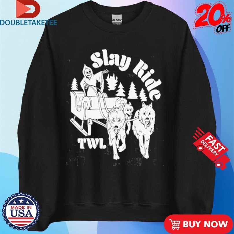 This Wild Life Slay Ride Holiday Christmas Grim Reaper Wolves Shirts