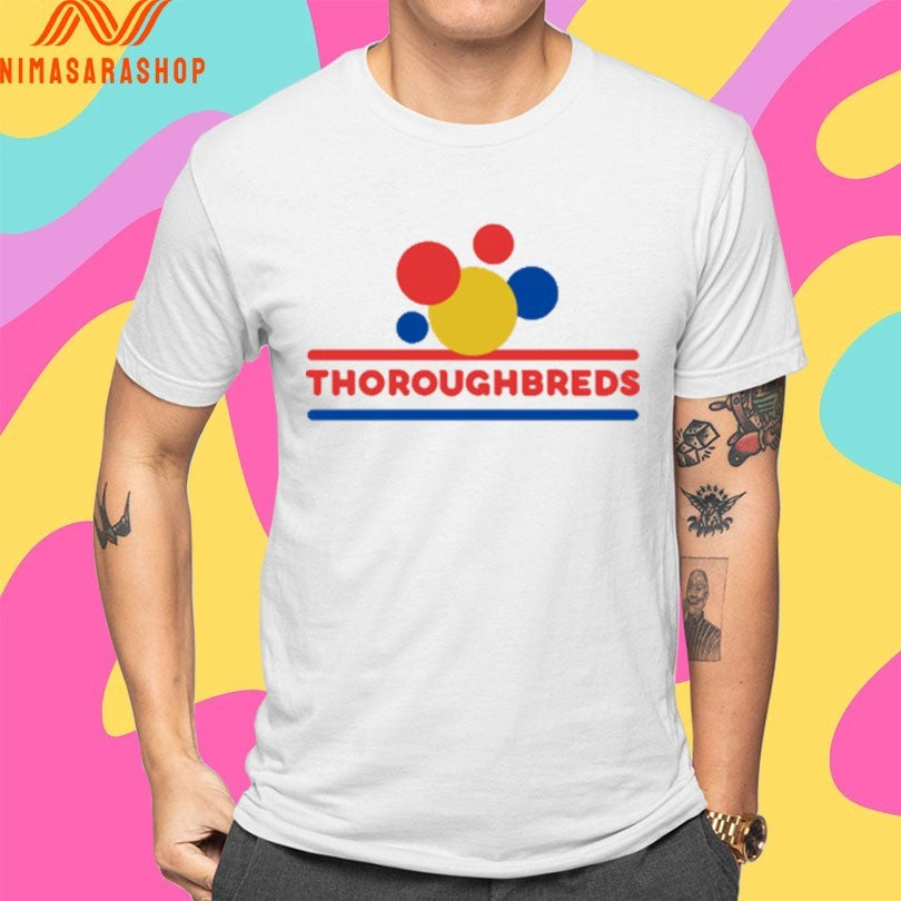 Thoroughbreds Wonder 2026 Shirts