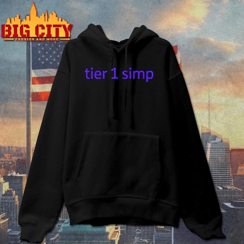 Tier 1 Simp Shirt