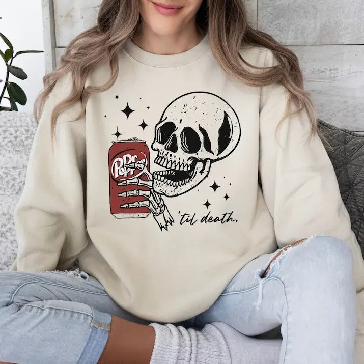 Till Death Dr. Pepper Sweatshirt, Skeleton Sweatshirt T-Shirts, Hoodie | UrbanDripWear.com