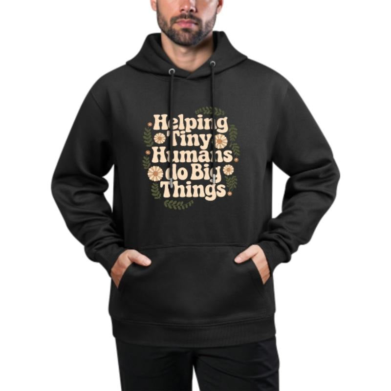 Tiny Human Tamer Hoodie, Helping Tiny Humans Make Big Moves Hoodie, Funny Teacher Hoodie Gift, Women Men Basic Hoodies...