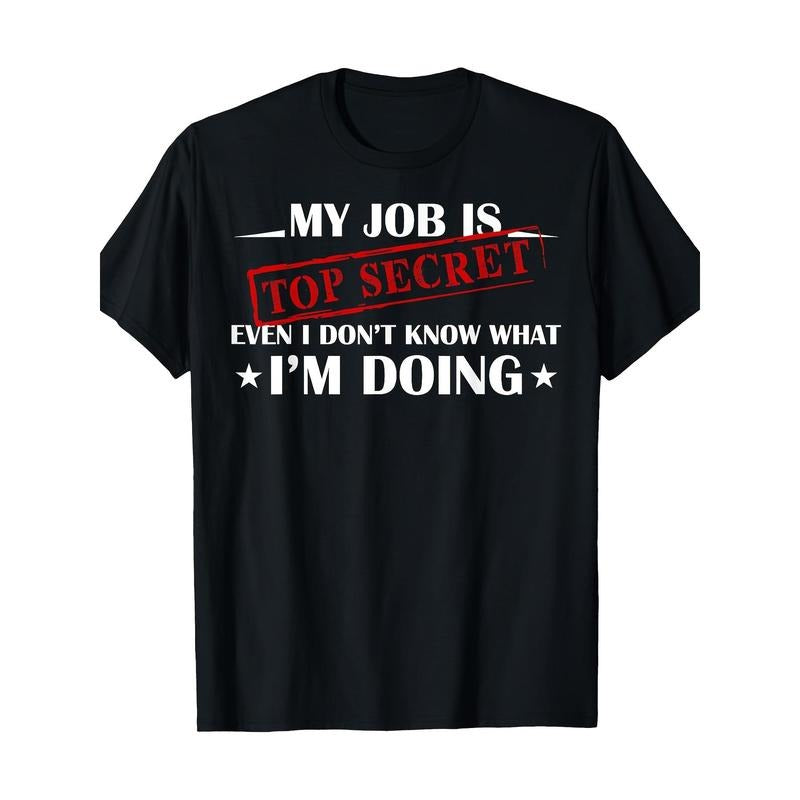 Top Secret Humor Cotton T-Shirt, 100% Cotton, Crew Neck, Short Sleeve, Regular Fit, Slight Stretch, Geometric Pattern,...