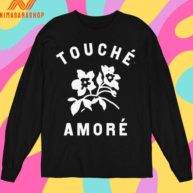 Touche Amore Flower Shirts