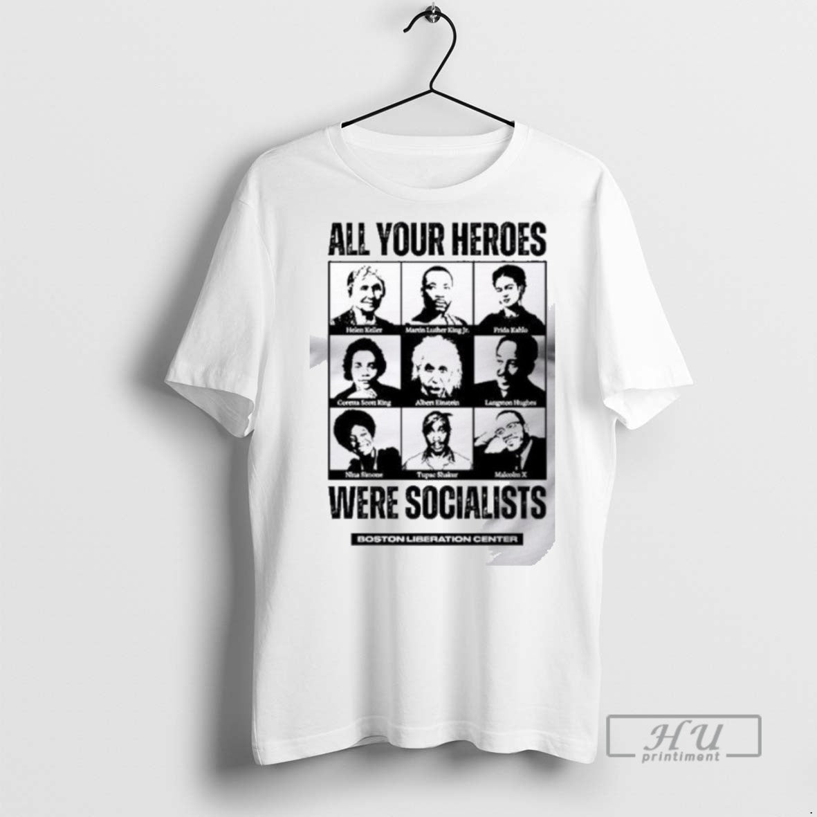 Trending All Your Heroes Were Socialist Boston Liberation Center T Men Graphic Tee Shirts
