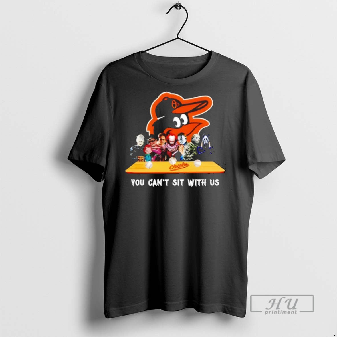 Trending Horror Movie Characters You Cant Sit With Us Baltimore Orioles Halloween Graphic