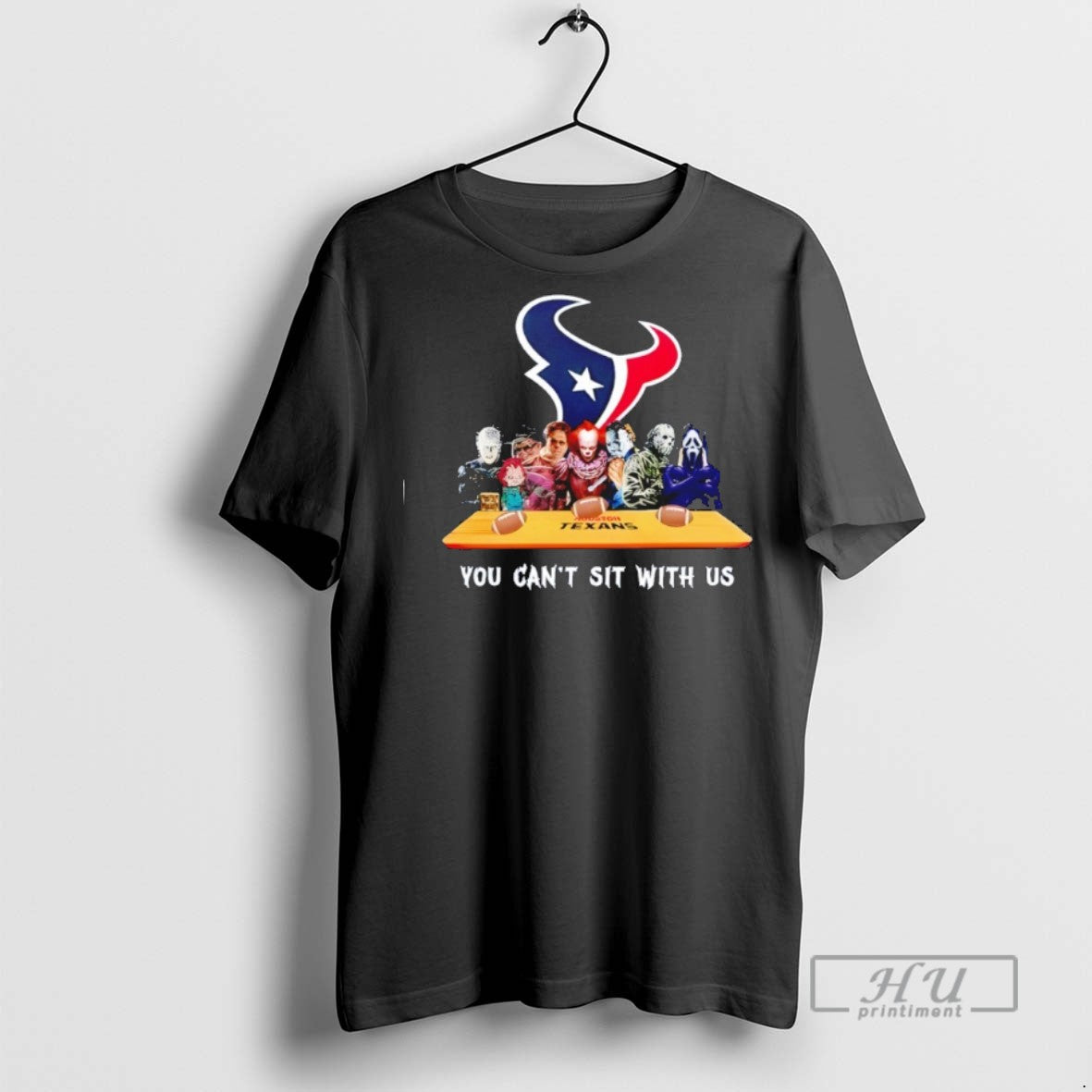 Trending Horror Movie Characters You Cant Sit With Us Houston Texans Halloween Graphic