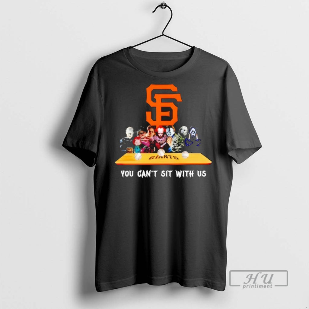 Trending Horror Movie Characters You Cant Sit With Us San Francisco Giants Halloween Graphic Tee