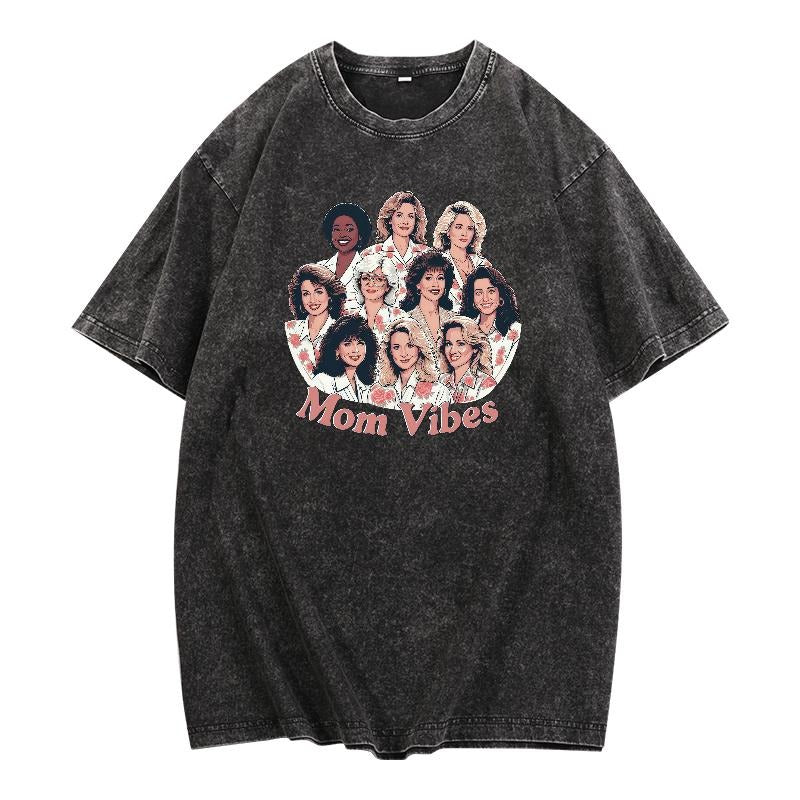 Trendy Washed Women's T - Shirt: "Mom Vibes" Design, Ideal for a Fashion