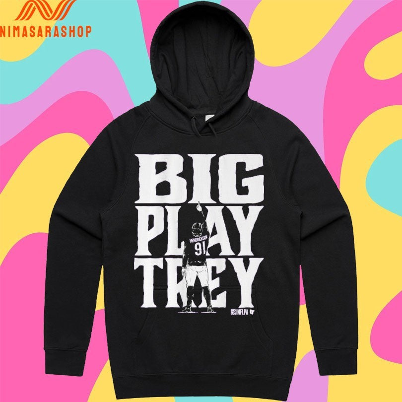 Trey Hendrickson Big Play Trey Baltimore Ravens Shirts