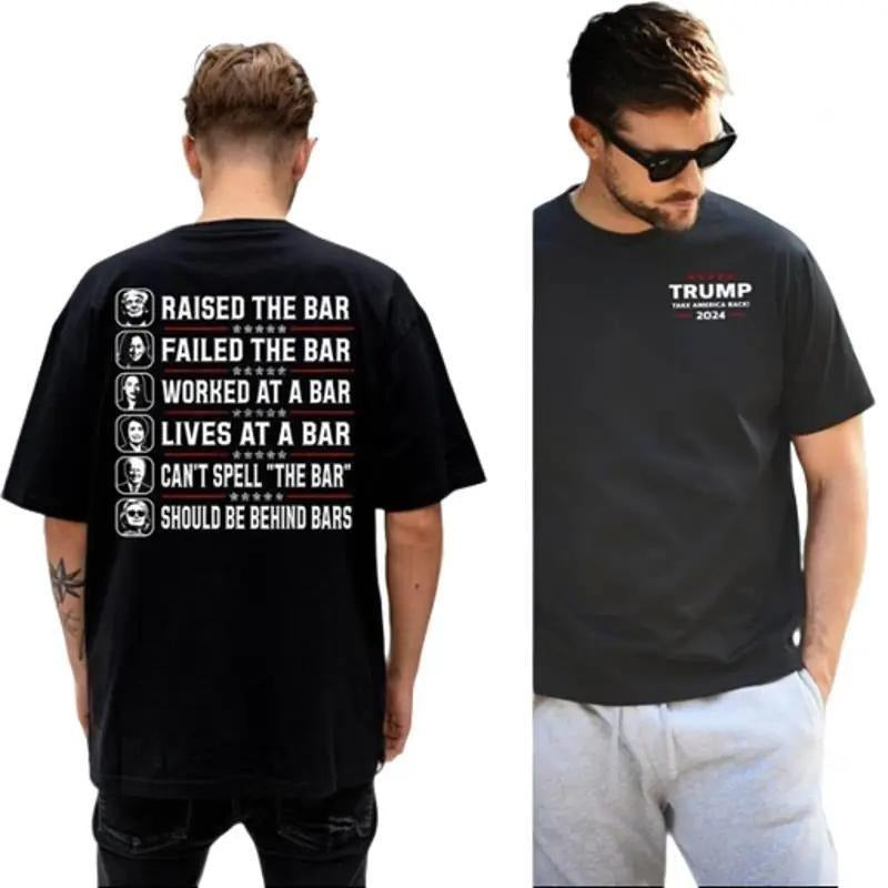 Trum Raised The Bar Shirt, Funny Can't Spell The Bar T Shirt, Gift For Him, Gift For Her, Unisex T-Shirt Hoodie, Sweatshirt