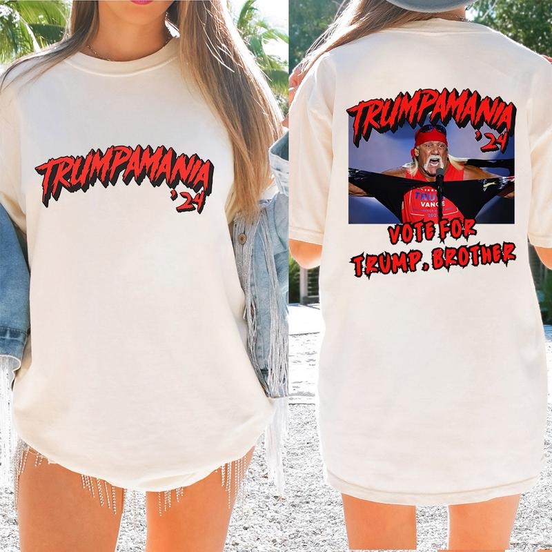 Trum pamania 24 shirt, Vote for Trum Brother, Trum Huk Hogan T-shirt Hoodie, Sweatshirt | UrbanDripWear.com