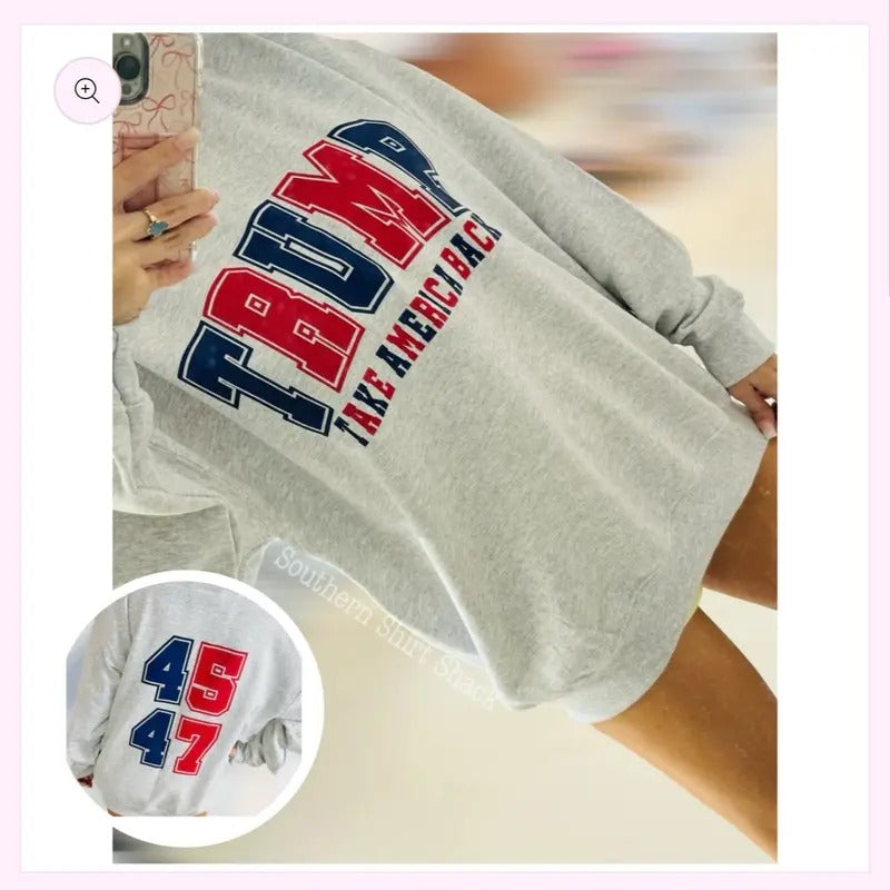 Trump 45|47 Sweatshirt T-Shirts, Hoodie | UrbanDripWear.com