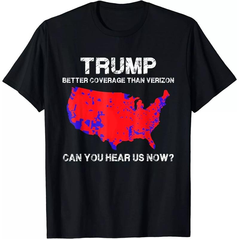 Trump Better Coverage Than Verizon Can You Hear Us Now Unisex T-shirt Made In USA Hoodie, Sweatshirt | UrbanDripWear.com