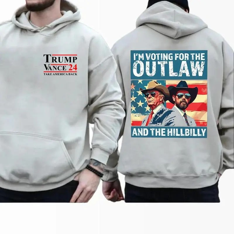 Trump I'm Voting For The Outlaw And Hillbilly American Flag Tshirt - SweatShirt