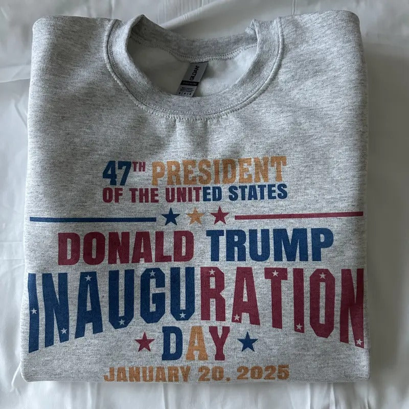Trump Inauguration Day Sweatshirt Trump 2024 Comfy Sweatshirt T-Shirts, Hoodie | UrbanDripWear.com