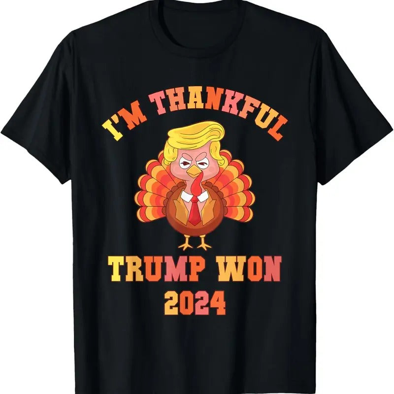 Trump Make Thanksgiving Great Again I'm Thankful Trump Won T-Shirt Hoodie, Sweatshirt | UrbanDripWear.com