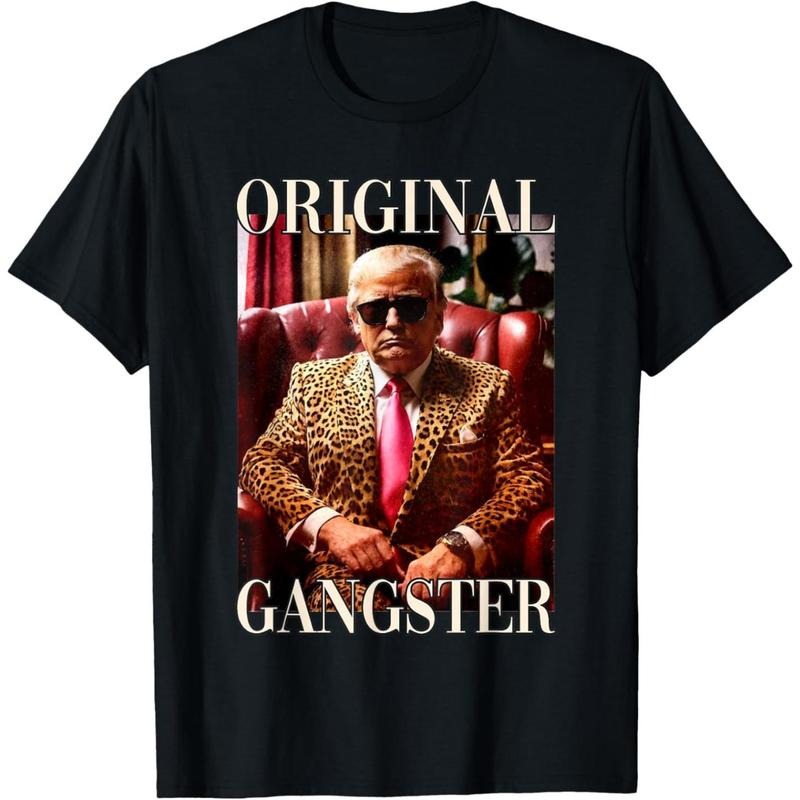 Trump Original Gangster Shirt Funny  Donald Trump 2024 T-Shirt made in usa Hoodie, Sweatshirt | UrbanDripWear.com
