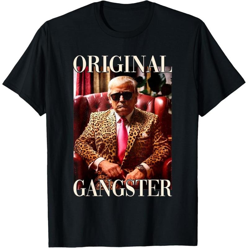 Trump Original Gangster Shirt Funny MAGA Donald Trump 2024 T-Shirt made in usastyle{n002}2 Hoodie, Sweatshirt