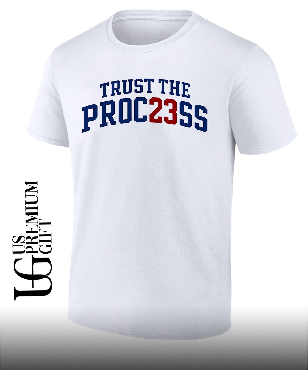 Trust The Proc23ss shirt