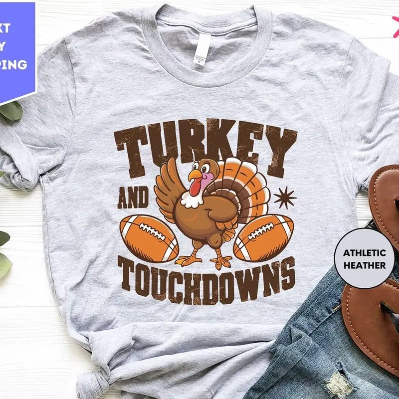 Turkey And Touchdowns Shirt, Thanksgiving Shirt,  Football Season Shirt Cotton Menswear Top Hoodie, Sweatshirt