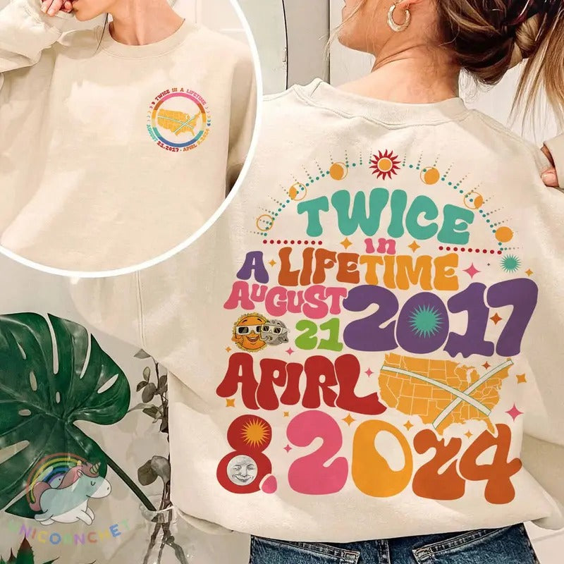 Twice In A Lifetime Solar Eclipse Shirt, Celestial Solar Eclipse, 8th April Solar Eclipse Hoodie, Sweatshirt