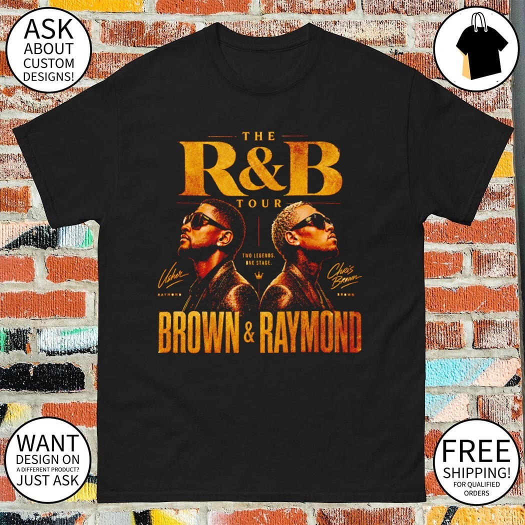 Two legends one Stage Usher Raymond and Chris Brown The R and B Tour Music Concert 2026 shirt