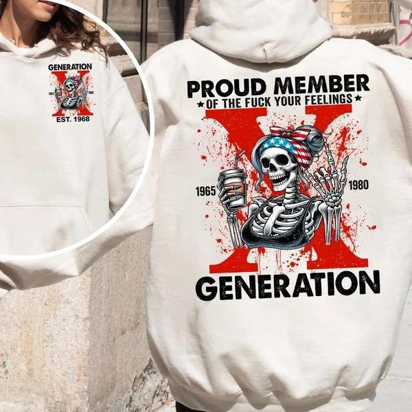Two-sided Customize Gen X With Coffee T-shirt, Proud Member Of The Fck Your Feelings 1965