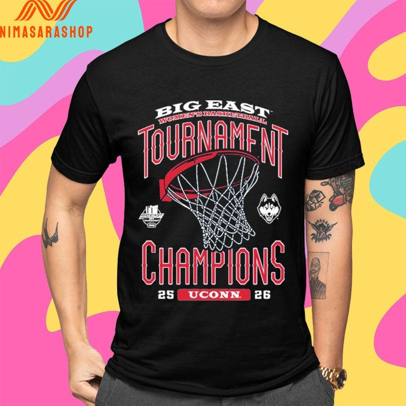 UConn Big East Women’s Basketball Tournament Champions 25-26 Shirts