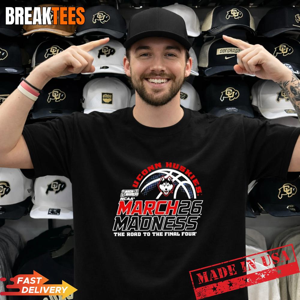 UConn Huskies The Road To The Final Four Basketball 2026 March Madness Shirt
