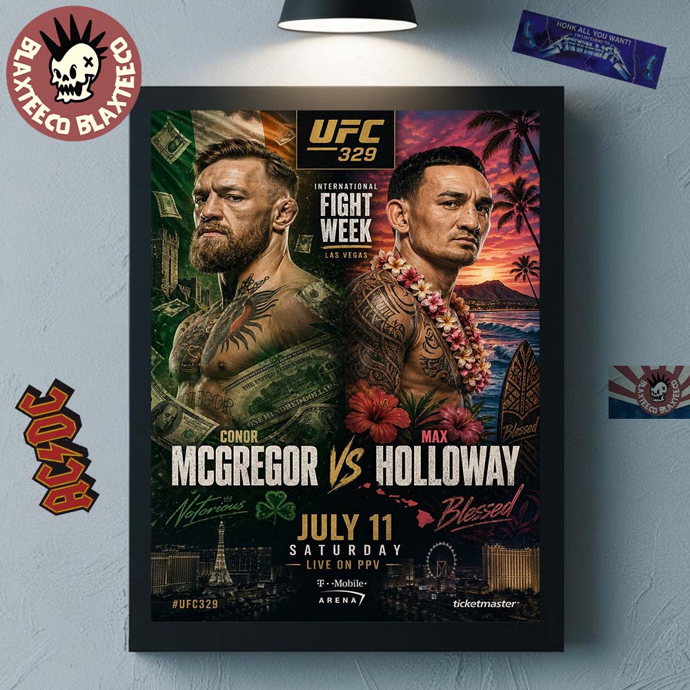 UFC 329 Conor McGregor Vs Max Holloway Notorious Vs Blessed Front Runner Main Event On July 11 2026 Home Decor Poster Canvas