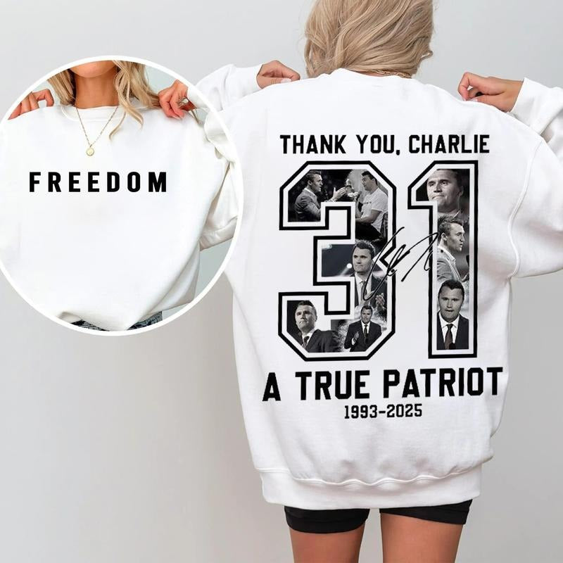 [ UNISEX SHIRT ] Freedom Charlie Kirk Sweatshirt, True Patriot Graphic Tee, Rest In Peace Charlie Kirk, Thank you Charlie...