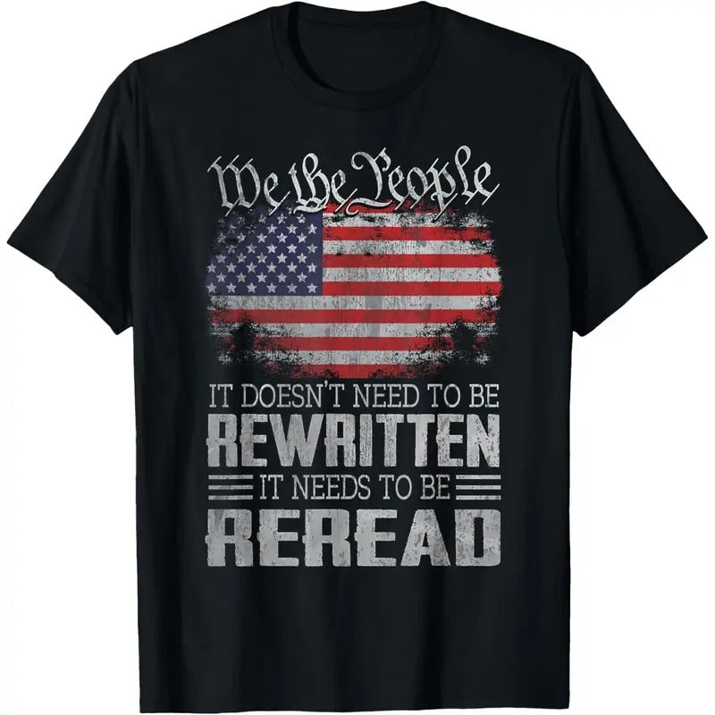 US Flag Constitution of the USA Needs To Be Reread T-Shirt made in usa Hoodie, Sweatshirt | UrbanDripWear.com
