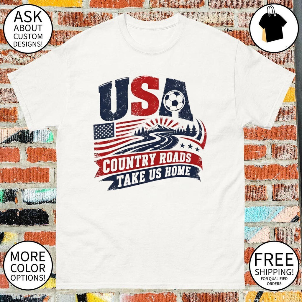 USA Soccer Country Roads Take Me Home World Cup shirt